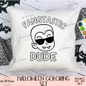 K&ouml;nnte beinhalten: Eine Schwarzwei&szlig;-Malvorlage mit einem Cartoon-Vampir, der eine Sonnenbrille tr&auml;gt, mit dem Text "Fangtastic Dude" &uuml;ber dem Bild. Der Text "Halloween Coloring Set" befindet sich unter dem Bild, darunter der Text "Includes SVG PNG JPEG".
