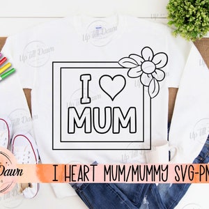Mama kleuren SVG, Moederdag SVG, ik hou van mama PNG