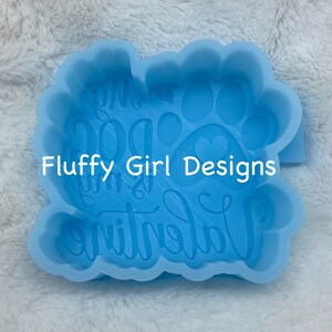 Formy na Walentynki Freshie, Formy na Świeże, Formy na Walentynki, Formy, Freshie, Formy silikonowe Freshie, Formy silikonowe, My Dog is my Valentine