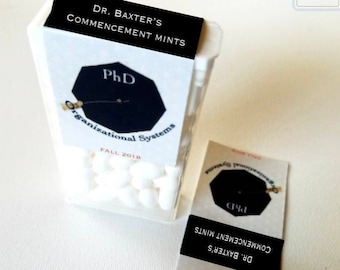 Graduation phd commencement party mints Tic Tacs | grad degree announcement | university favors | school tam retirement doctor ⎜ Set of 10