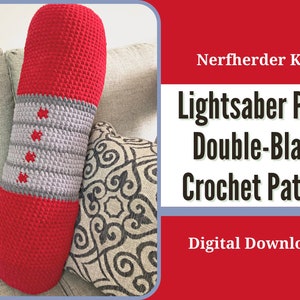May include: A red and gray crochet lightsaber pillow pattern. The pattern is for a double-bladed lightsaber pillow. The image includes the text "Nerfherder Knits Lightsaber Pillow Double-Bladed Crochet Pattern Digital Download".