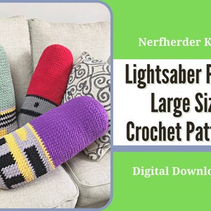May include: Three crocheted lightsaber pillows in green, red, and purple on a couch. The pillows are in a large size and have a striped pattern. The text "Lightsaber Pillow Large Size Crochet Pattern Digital Download" is on a green background.
