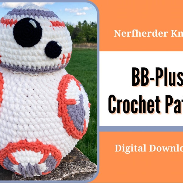 BB-Plush Crochet Pattern - Digital Pattern