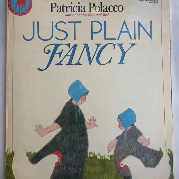 1994 Just Plain Fancy by Patricia Polacco