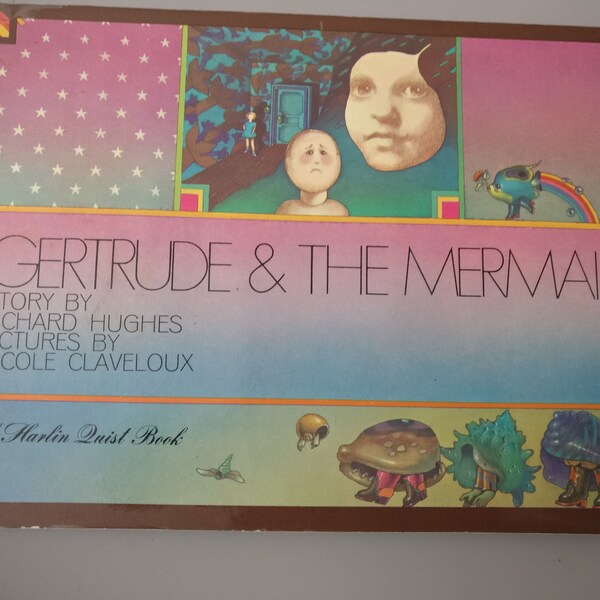 RARE 1972 Gertrude & the Mermaid by Richard Hughes, pictures by Nicole Claveloux