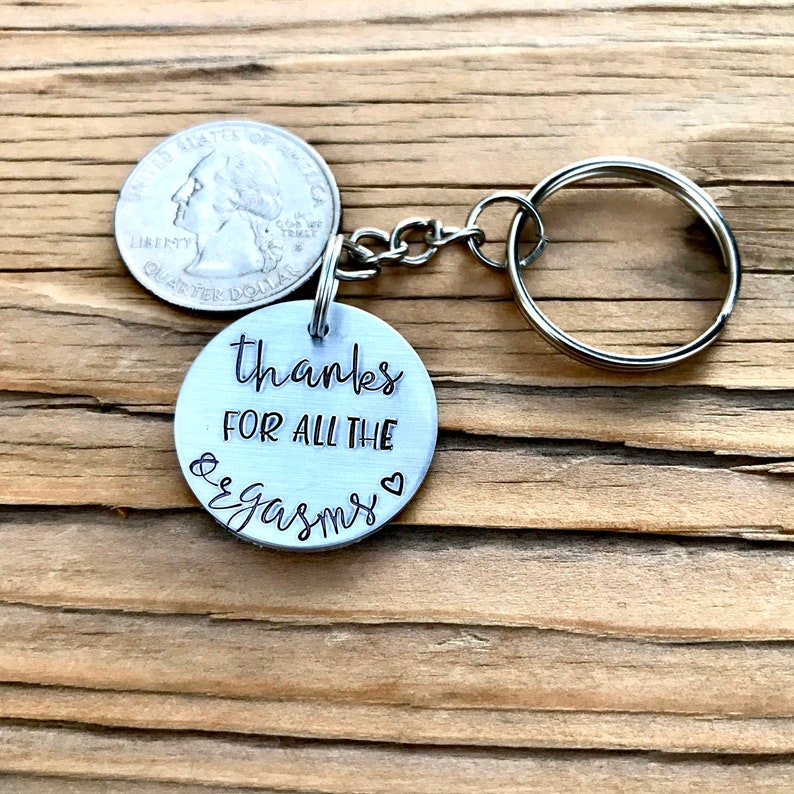 Thanks for all the orgasms keychain
