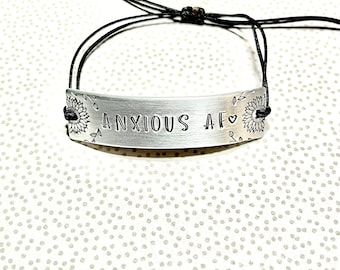 Anxious AF Bracelet, Hand Stamped bracelet, word bracelet, mental health awareness, gift for sister, Anxiety bracelet, valentines gift