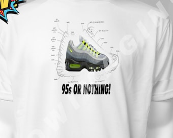 95&#39;s Or NOTHING! - 95&#39; AirMax OG Collectors T-Shirt Ltd Ed.
