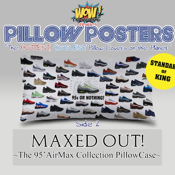 Affiches d’oreillers: MAXED OUT! - Air Max 95' Taie d’oreiller Ltd Ed.