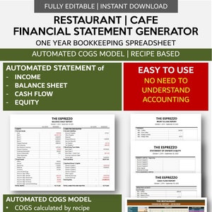 May include: A green and red graphic with the text "Restaurant | Cafe Financial Statement Generator" and "Automated COGS Model | Recipe Based". The graphic also includes a list of automated statements, including income, balance sheet, cash flow, and equity. The graphic also includes the text "Easy to Use" and "No Need to Understand Accounting".