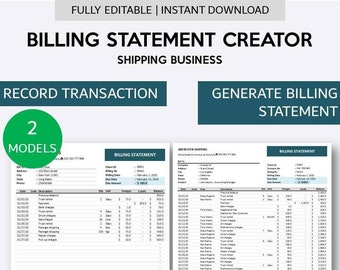 May include: A printable Excel spreadsheet template for creating shipping business billing statements. The template includes two models, one for recording transactions and one for generating a billing statement. The template is compatible with Excel 2007 and later versions.