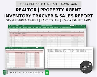 May include: A screenshot of a spreadsheet template for real estate agents. The spreadsheet has three tabs: Inventory | Sales Tracker, Listing Report: Sold, and Agent List. The spreadsheet is designed for use with Microsoft Excel and Google Sheets.