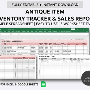 May include: A spreadsheet template for tracking antique item inventory and sales. The spreadsheet has three tabs: Inventory | Sales Tracker, Owner List, and Listing Report: Sold. The spreadsheet is designed for use with Excel and Google Sheets.