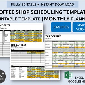 May include: A printable coffee shop scheduling template with three different models: The Coffeez, BOH, and FOH. The template is designed for monthly planning and includes columns for each day of the week and rows for different tasks or staff members. The template is compatible with Excel and Google Sheets.