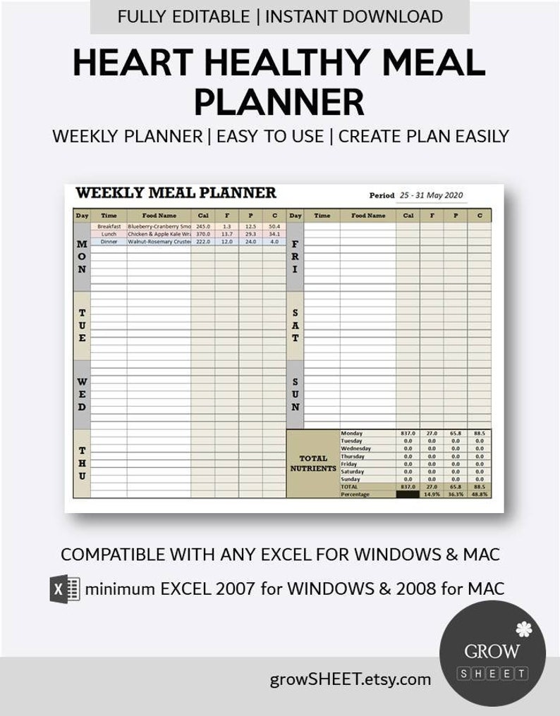 May include: A printable heart-healthy meal planner with a weekly calendar layout. The planner includes columns for day, time, food name, calories, fat, protein, and carbohydrates. The planner is compatible with Excel 2007 for Windows and 2008 for Mac. The text "growSHEET.etsy.com" is at the bottom of the page.