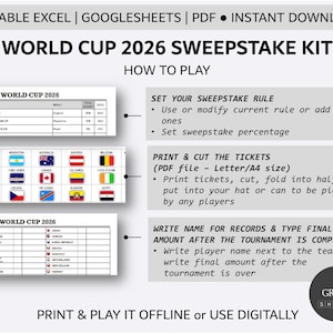May include: A digital World Cup 2026 Sweepstake Kit with instructions. The kit includes editable Excel, Google Sheets, and PDF files. Instructions include setting rules, printing tickets, and recording final amounts. The kit is available for instant download.