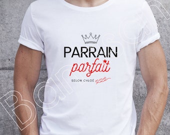 Custom T-shirt "Perfect Godfather, according to (first name) " original male gift for Dad, Tonton, Godfather, Grandpa ...