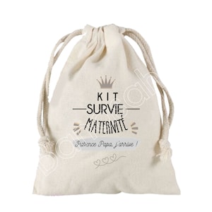Grande Pochette à liens coulissants "Kit de Survie pour la maternité"  100 % coton ! Futur Papa, Future Maman, Baby Shower, cadeau naissance