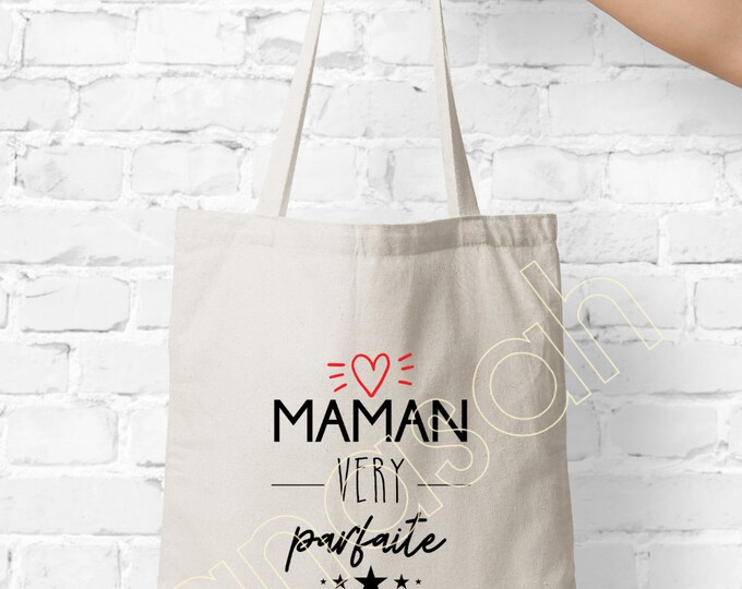 Tote bag "Very Perfect Mom", tote bag, ecru cotton shopping bag, Available for Grandma, Godmother, Tata, Nanny, Mistress ...