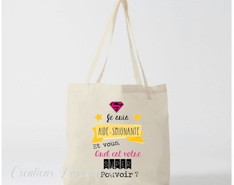 Tote Bag "I am a Caregiver, and you, what is your super power?" Exists for Nurse, ASH, Caregiver, Ambulance