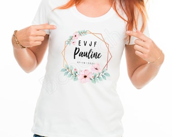 Tee shirt en coton personnalisée pour EVJF au prénom , date de votre choix ! témoin cadeau mariage Enterrement de vie de jeune fille