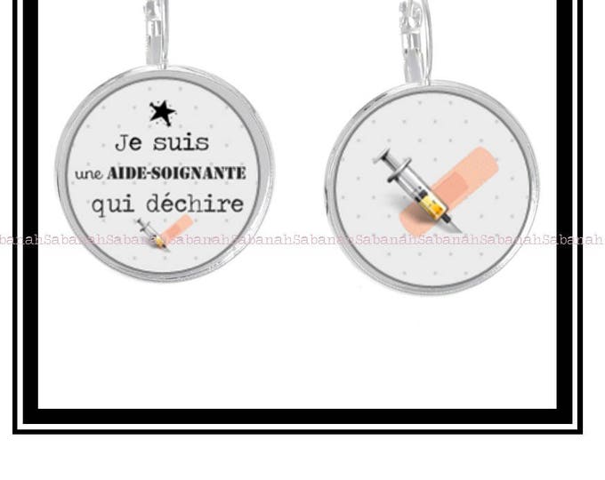 Earrings "I'm a Soignante help that tears"