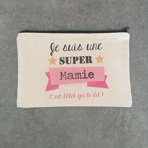 Personalized ecru cotton zipped pouch "I'm a Super Grandma,..."! Fast shipping, also available for Grandma, Mom, Auntie...