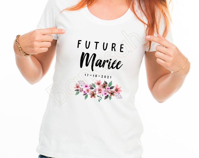 Cotton T-shirt for EVJF "Future Bride"! Gift witness wedding Young girl's life funeral