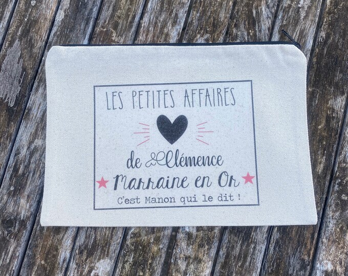 Personalized ecru cotton zipped pouch "the little things of Clémence, Godmother in gold, it's Manon who says it!