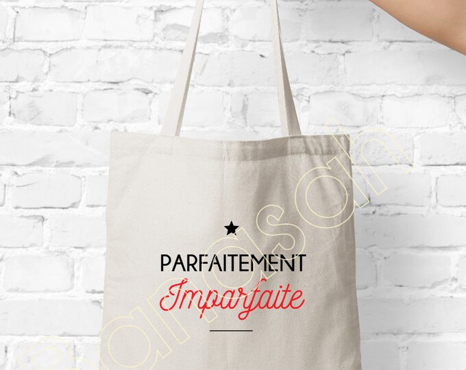 Tote bag "Perfectly Imperfect" shopping bag, Ideal as a practical and original gift