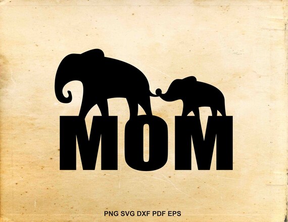 Free Free 167 Elephant Mom Svg SVG PNG EPS DXF File