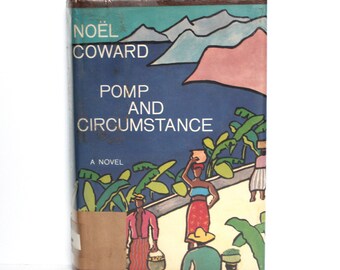 POMP AND CIRCUMSTANCE by Noel Coward (Hardcover, 1960) First American Edition, Ex Library