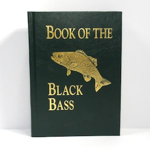Black Bass-boken av James A. Henshall, M.D. 1881 Inbunden 1987 Nytryck bild 1