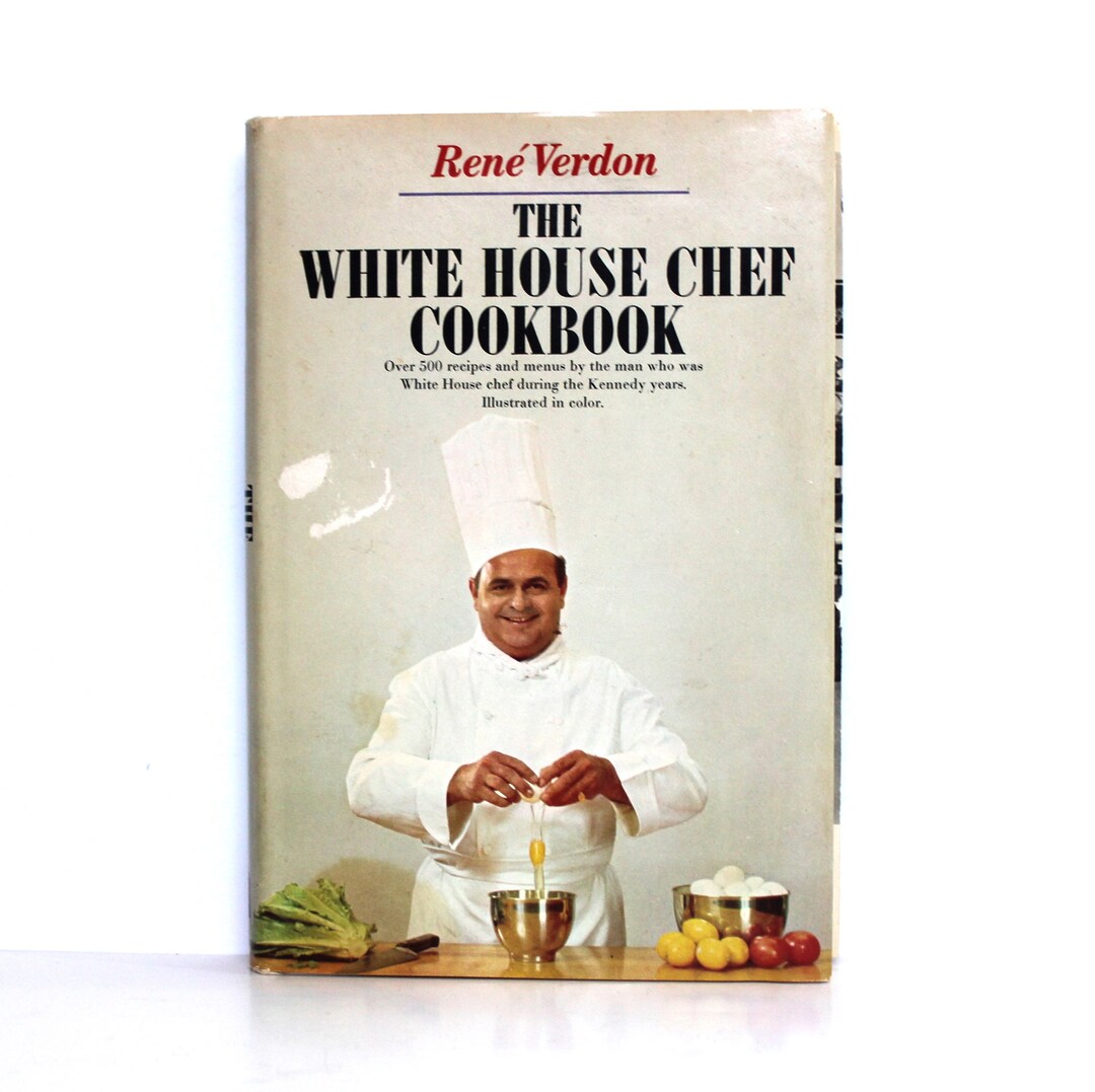 The White House Chef Cookbook Chef During Kennedy Years Rene' Verdon - Etsy