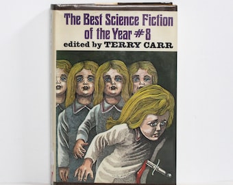 La meilleure science-fiction de l'année n°8 éditée par Terry Carr (Couverture rigide, 1979) Ancienne bibliothèque