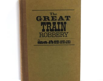El gran robo del tren, Michael Crichton, 1975 Tapa dura