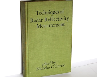 Techniques of Radar Reflectivity Measurement: 1985 Hardcover, 2nd Printing