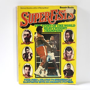 1975 Super Fists The Story of the World Heavyweight Champions Sullivan to Ali
