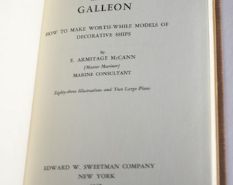 La galera y el galeón, de E. Armitage McCann (Tapa dura, 1967)
