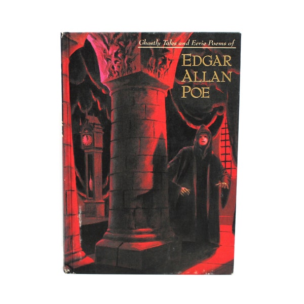 Racconti spettrali e poesie inquietanti di Edgar Allan Poe 1993 Grosset Dunlap Illustrated