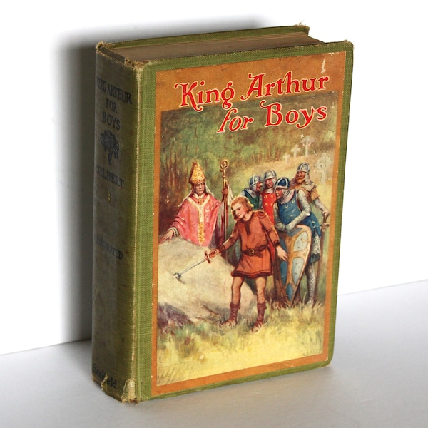 Vintage Rare Hardcover King Arthur for Boys