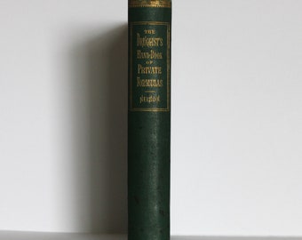The Druggist&#39;s Hand-Book of Private Formulas by John H. Nelson (Hardcover, 1880) Sixth Edition