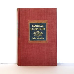 Familiar Quotations John Bartlett 1938 Vintage Book Red Cloth