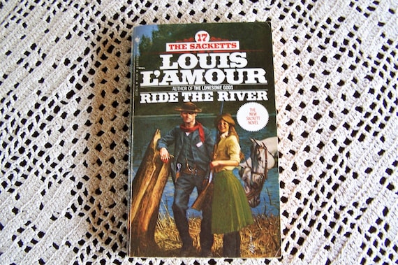 Buy LOUIS L'amour Ride the River 17 the Sacketts 1983 Online in India 