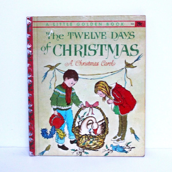 A Little Golden Book The Twelve Days of Christmas, 1st Edition c. 1963, Red Foil