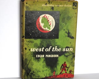 Väster om solen av Edgar Pangborn (HCDJ, 1953) Doubleday Science Fiction