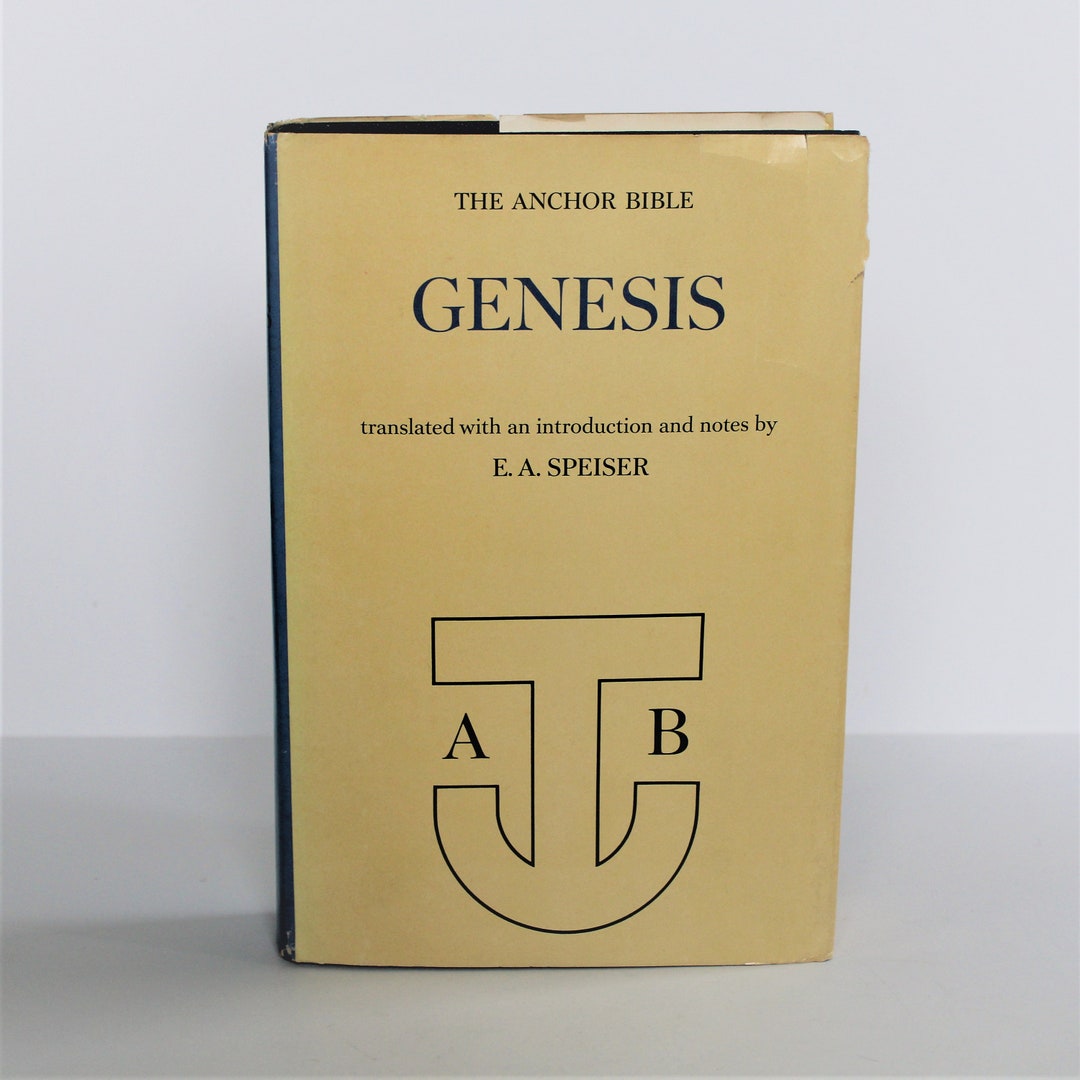 The Anchor Bible GENESIS Vol. I Translated W/notes by E.A. SPEISER