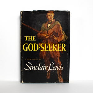 THE GOD-SEEKER by Sinclair Lewis (Hardcover, 1949) First Printing