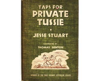Taps for Private Tussie by Jesse Stuart, illustrated by Thomas Benton (Hardcover, 1943) BCE