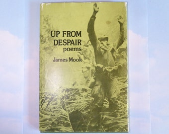 Author Signed "UP FROM DESPAIR" by James Mook (Vantage Press, Hardcover, 1977)